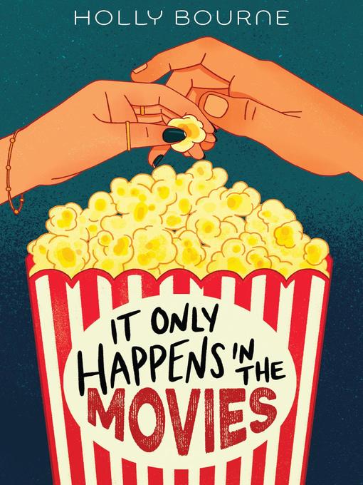 Title details for It Only Happens In the Movies by Holly Bourne - Wait list